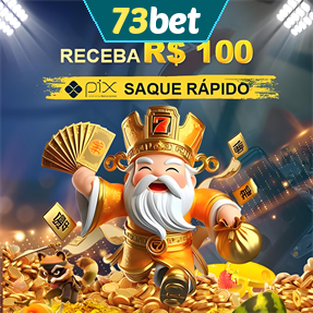 73bet Ganhe R$ 100,00 Gratis